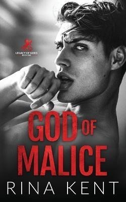 God of Malice: Legacy of Gods 1 - Rina Kent