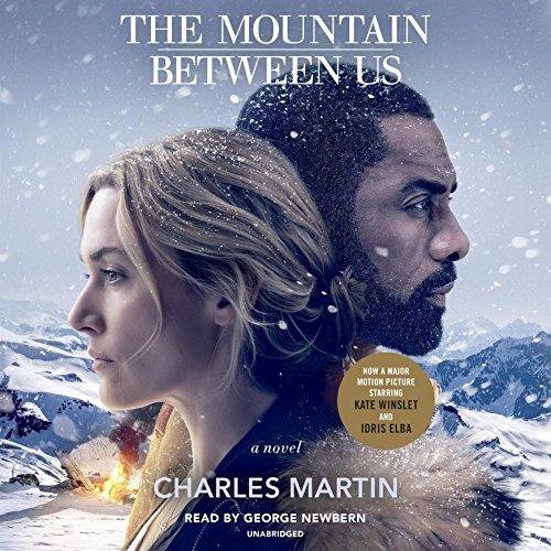 Levně The Mountain Between Us: A Novel (Audiobook) - Charles Martin