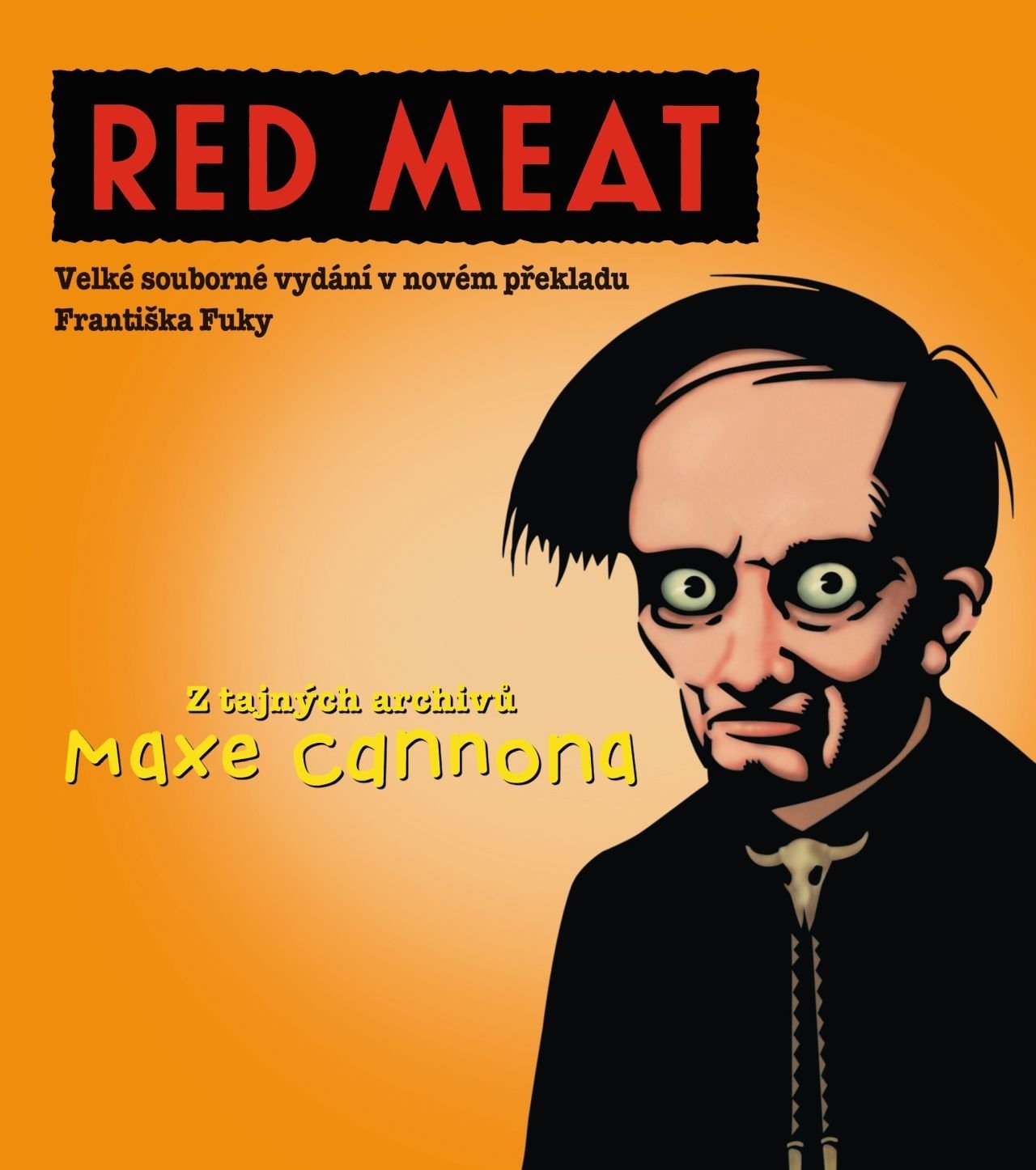 Levně Red meat, kniha čtvrtá - Max Cannon