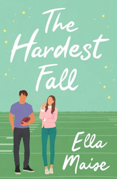 Levně The Hardest Fall - Ella Maise