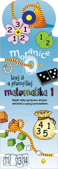 Levně Motanice - Matematika 1: Hrej si a přemýšlej