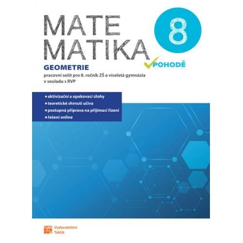 Levně Matematika v pohodě 8 - Geometrie - pracovní sešit, 2. vydání