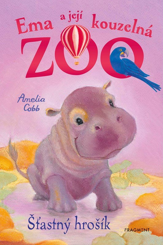 Ema a její kouzelná ZOO 12 - Šťastný hrošík - Amelia Cobb