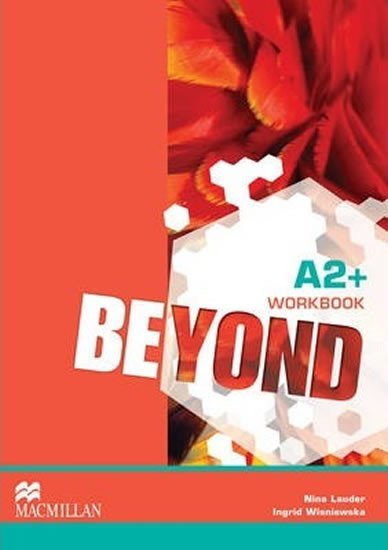 Levně Beyond A2+: Workbook - Nina Lauder