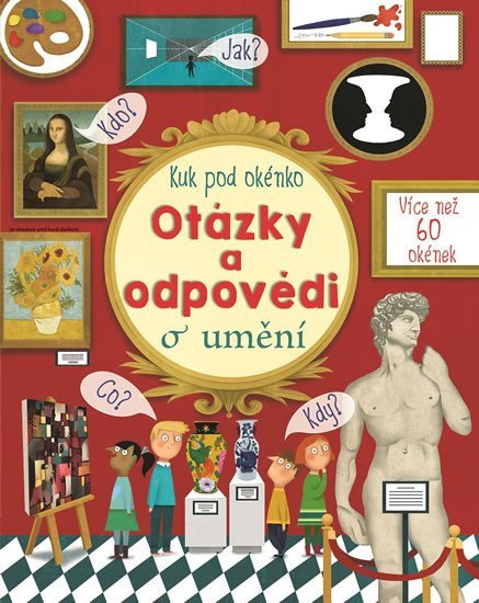 Levně Otázky a odpovědi o umění - Katie Daynes