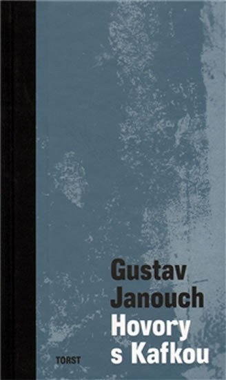 Levně Hovory s Kafkou - Gustav Janouch