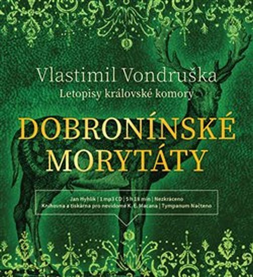 Levně Dobronínské morytáty - Letopisy královské komory - CDmp3 (Čte Jan Hyhlík) - Vlastimil Vondruška