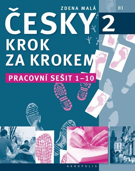 Levně Česky krok za krokem 2 - PS 1-10 - Zdena Malá