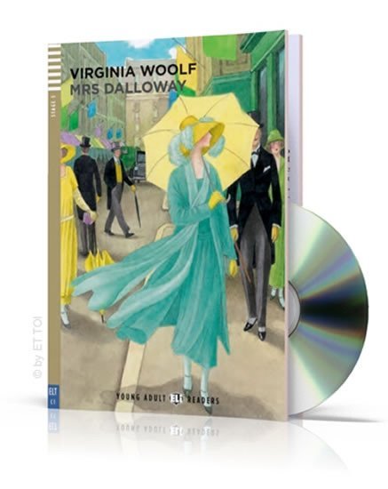 Levně Young Adult ELI Readers 5/C1: Mrs Dalloway + Downloadable Multimedia - Virginia Woolf