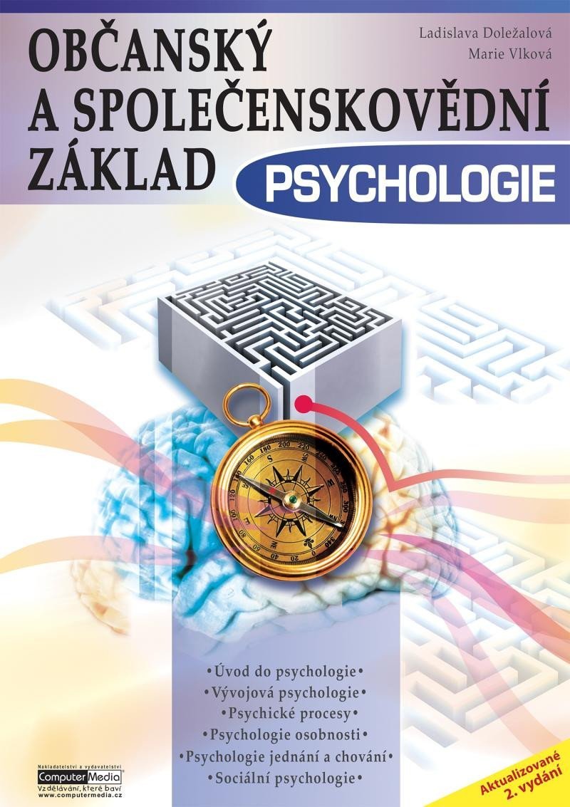 Levně Psychologie - Občanský a společenskovědní základ, 2. vydání - Ladislava Doležalová