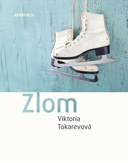 Zlom - Viktoria Tokareva