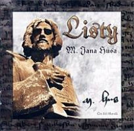 Levně Listy M. Jana Husa - CD - Jiří Hanák
