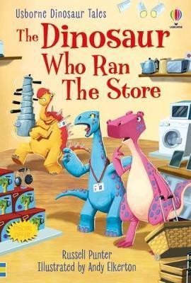 Levně The Dinosaur who Ran the Store - Russell Punter