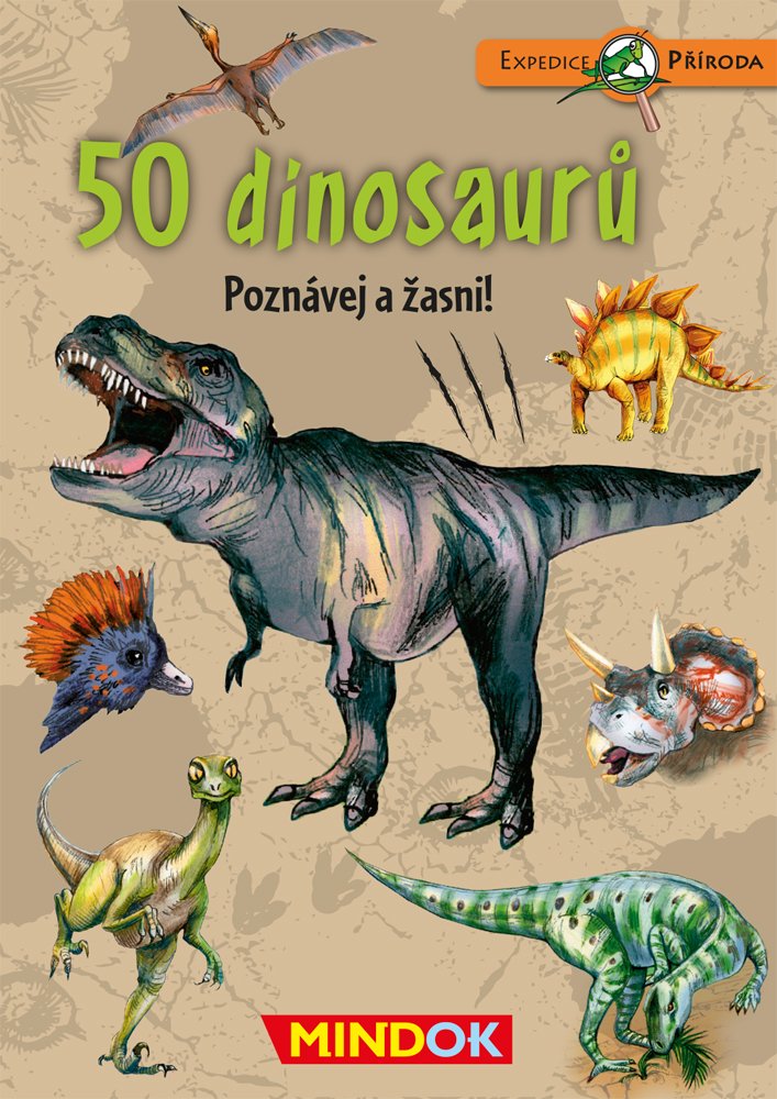Levně Expedice příroda: 50 dinosaurů - Mindok