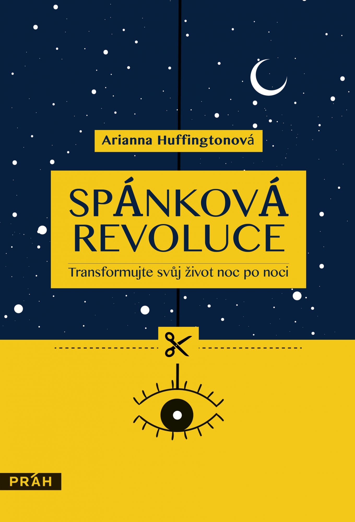 Levně Spánková revoluce - Transformujte svůj život noc po noci - Arianna Huffington