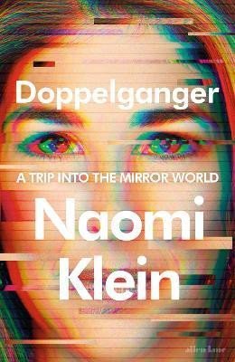 Doppelganger: A Trip Into the Mirror World, 1. vydání - Naomi Kleinová