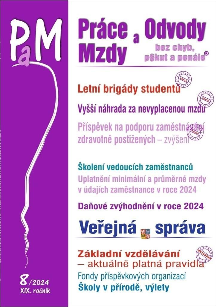 Levně PaM 8/2024 Letní brigády studentů, Vyšší náhrada za nevyplacenou mzdu