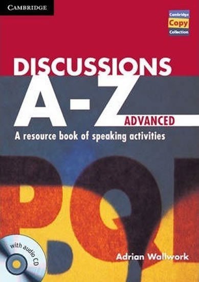 Levně Discussions A-Z Advanced: Book and Audio CD - Adrian Wallwork