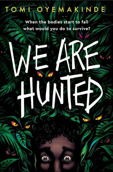 Levně We Are Hunted - Tomi Oyemakinde