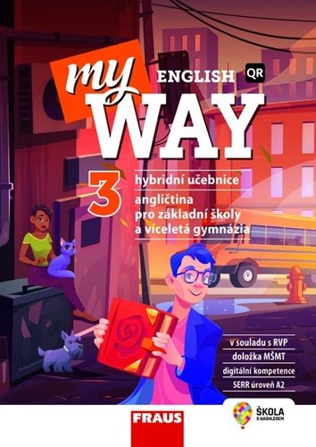 Levně My English Way 3 pro ZŠ a VG - Hybridní učebnice