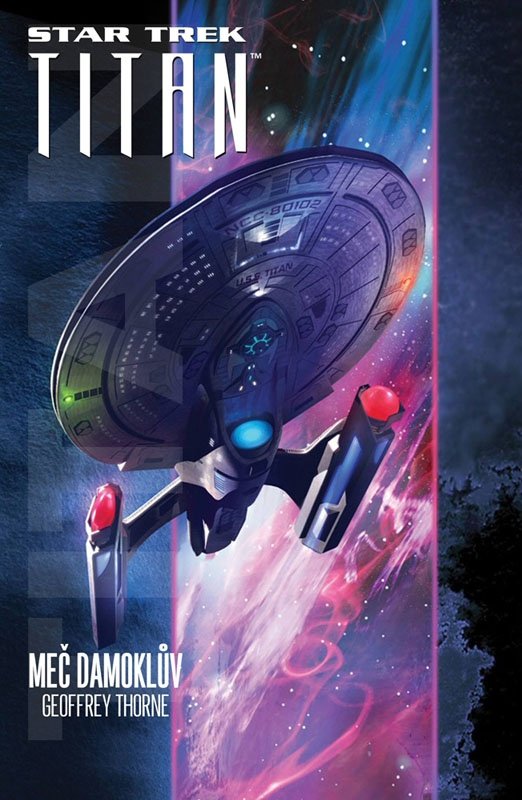 Levně Star Trek Titan - Meč Damoklův - Geoffrey Thorne