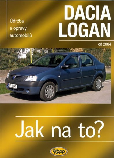 Levně Dacia Logan od 2004 - Jak na to? 102. - Peter Russek