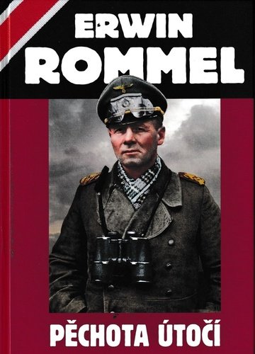 Levně Pěchota útočí - Erwin Rommel