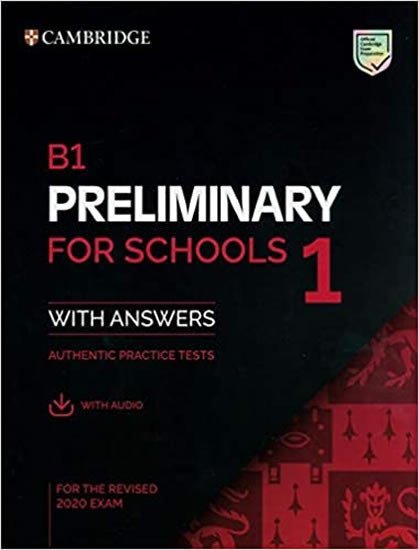 Levně B1 Preliminary for Schools 1 for revised exam from 2020 Student´s Book with Answers with Audio
