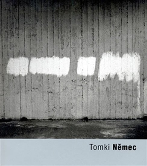 Tomki Němec - Tomki Němec