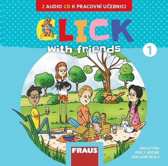 Levně Click with Friends 1 - 2 CD k pracovní učebnici AJ pro 3. ročník ZŠ