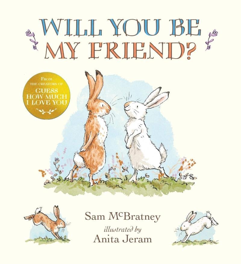 Levně Will You Be My Friend? - Sam McBratney