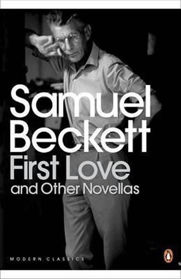 Levně First Love and Other Novellas - Samuel Beckett