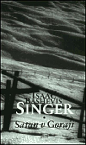 Levně Satan v Goraji - Isaac Bashevis Singer