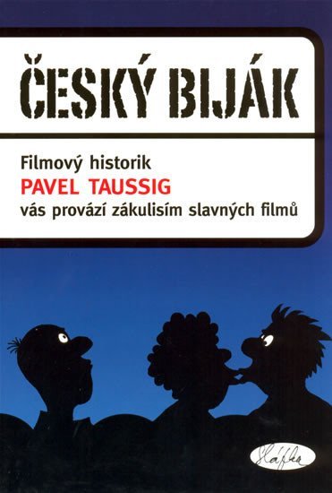 Levně Český biják - Pavel Taussig