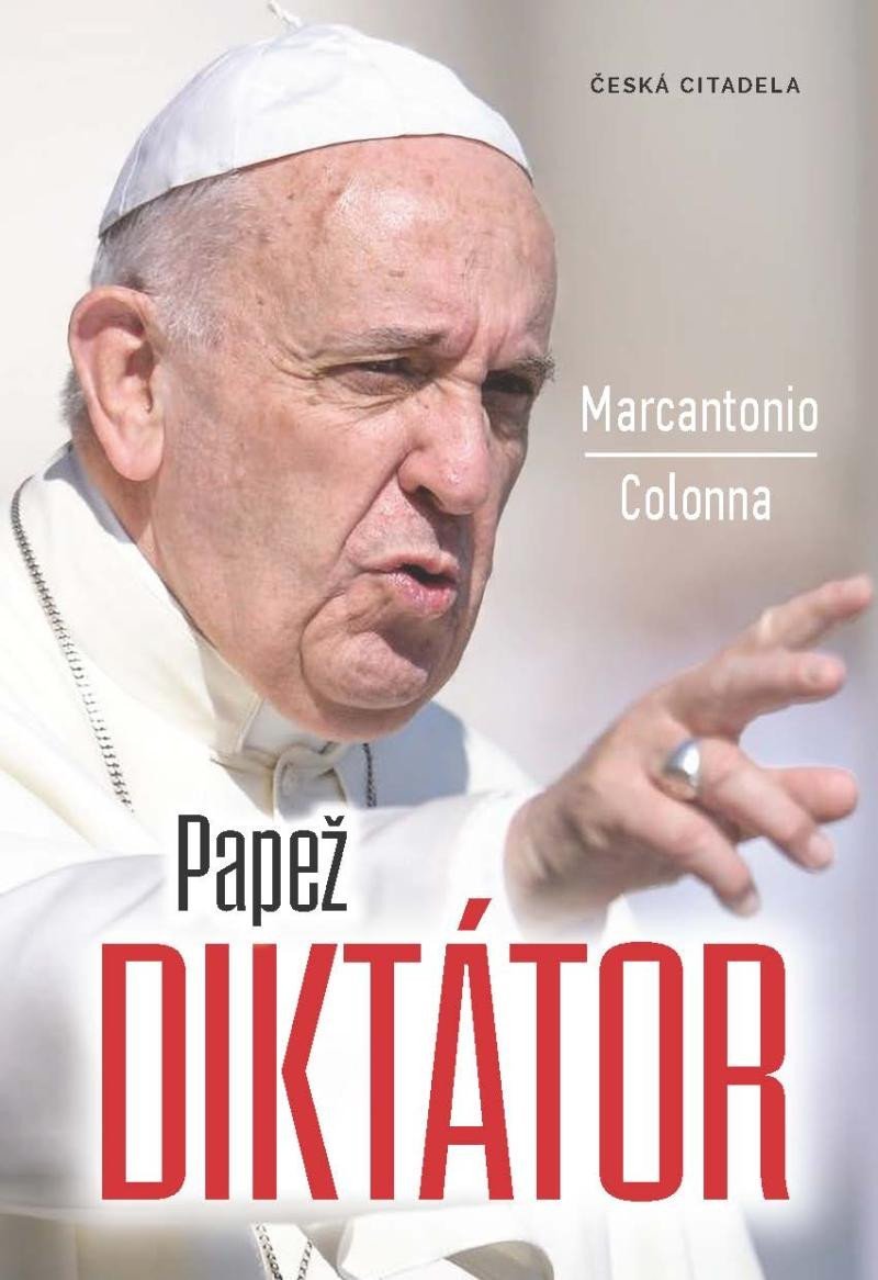 Levně Papež diktátor - Marcantonio Colonna