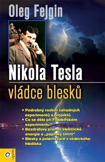 Levně Nikola Tesla - Vládce blesku - Oleg Fejgin