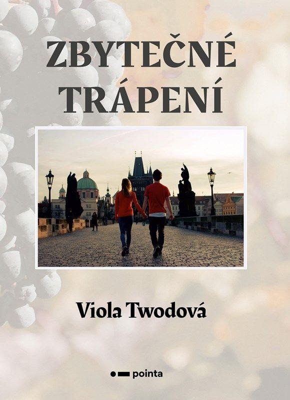 Levně Zbytečné trápení - Viola Twodová