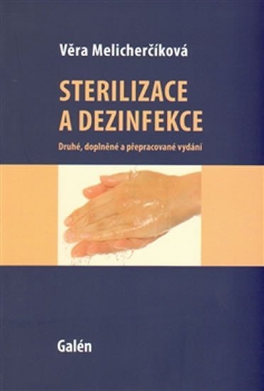 Levně Sterilizace a dezinfekce - Věra Melicherčíková