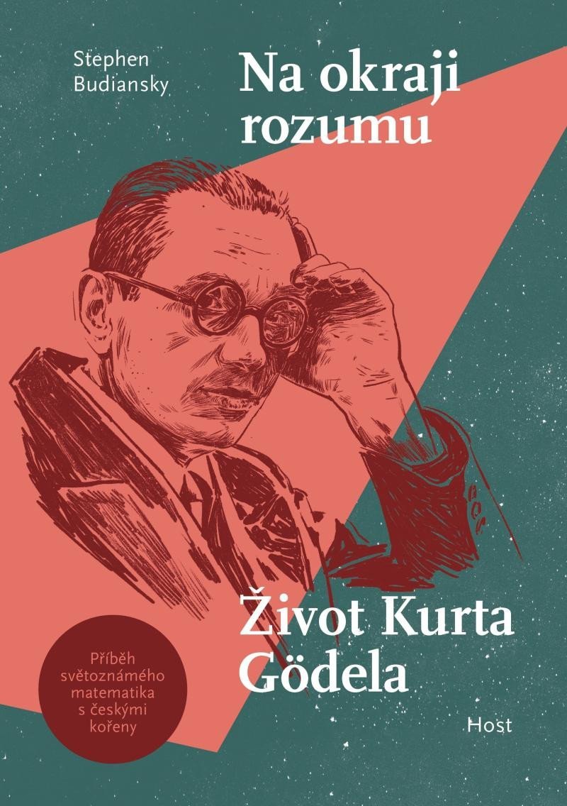 Levně Na okraji rozumu - Život Kurta Gödela - Stephen Budiansky