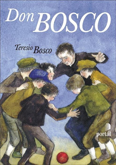 Levně Don Bosco - Teresio Bosco