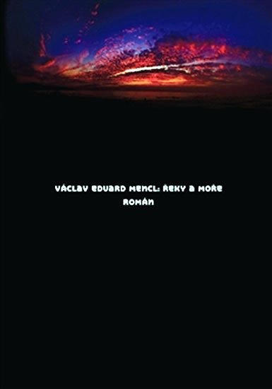 Levně Řeky a moře - Václav Eduard Mencl
