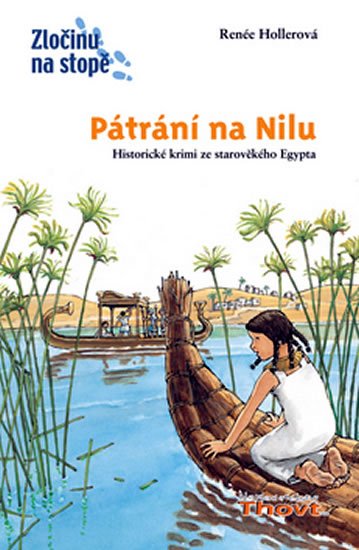 Levně Pátrání na Nilu - Zločinu na stopě - Renée Hollerová