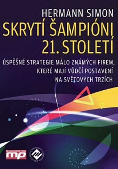 Levně Skrytí šampióni 21. století - Úspěšné st - Hermann Simon