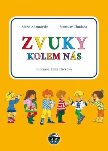 Levně Zvuky kolem nás - Marie Adamovská