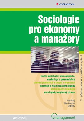 Levně Sociologie pro ekonomy a manažery - Nový Ivan, Surynek Alois, kolektiv