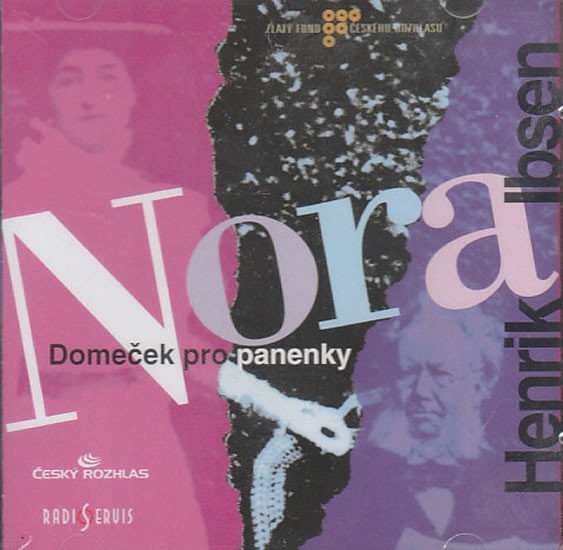 Nora - domeček pro panenky - CD - Henrik Ibsen