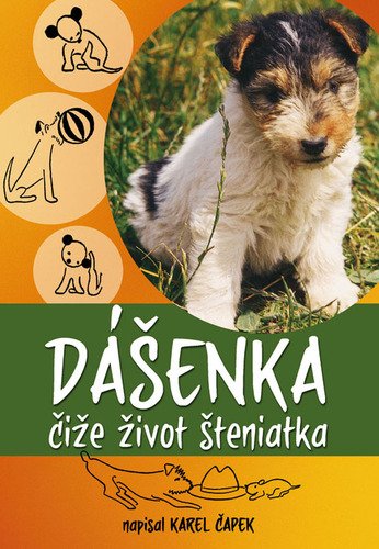 Levně Dášenka čiže život šteniatka - Karel Čapek