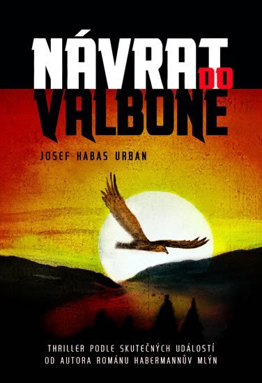 Levně Návrat do Valbone - Josef Urban