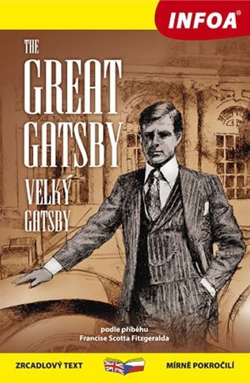 Levně Velký Gatsby / Great Gatsby - Zrcadlová četba - Francis Scott Fitzgerald