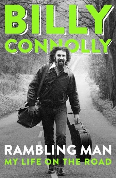 Levně Rambling Man: My Life on the Road - Billy Connolly